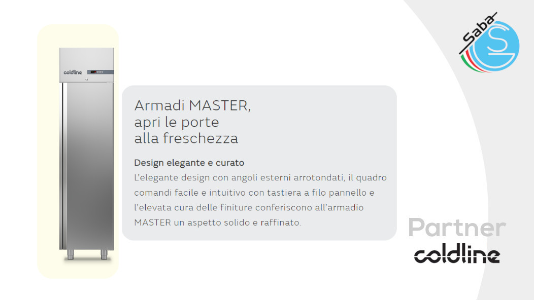 PRODOTTO/I: Armadio frigorifero Master 350 lt 0°+10°C A30/1N COLDLINE