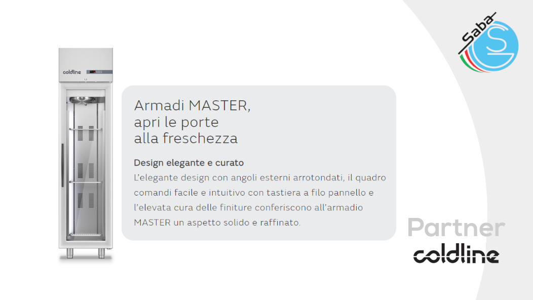 PRODOTTO/I: Armadio frigorifero Master 350 lt -2°+8°C A30/1MV COLDLINE