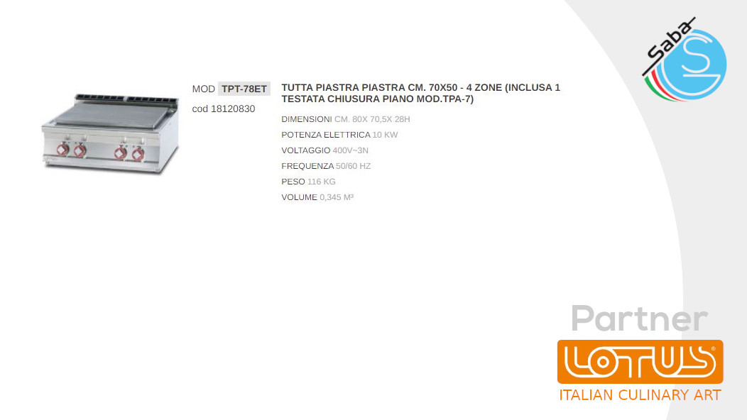 PRODOTTO/I: Tuttapiastra elettrico LINEA 70 SUPERLOTUS TOP LOTUS